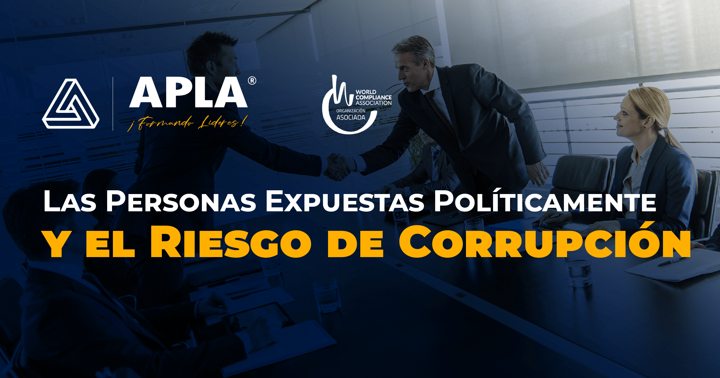 Las PEP y el Riesgo de Corrupción